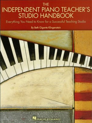 cover image of The Independent Piano Teacher's Studio Handbook